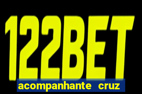 acompanhante cruz das almas